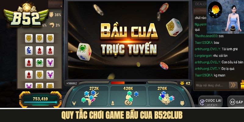 Luật chơi game bầu cua B52Club cơ bản