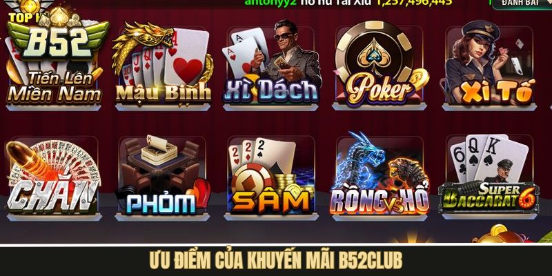 Lợi ích mà khuyến mãi B52Club mang đến