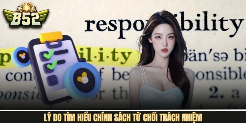 Đôi chút về từ chối trách nhiệm tại B52Club